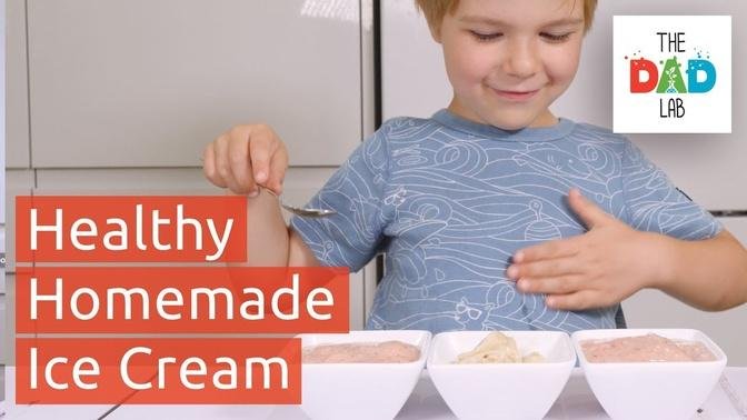 How To Make Healthy Ice Cream With Kids _ Easy Recipe