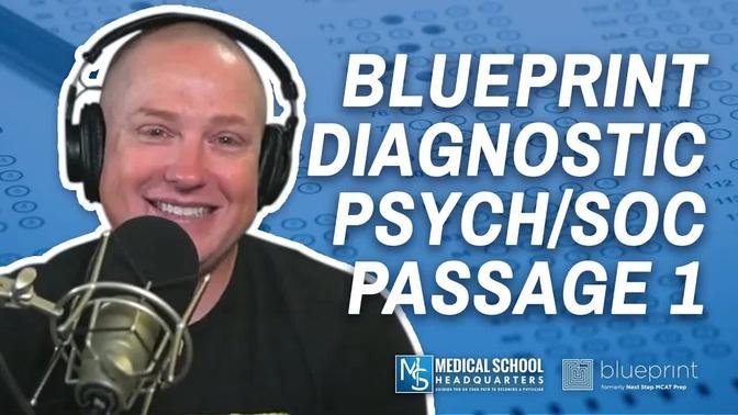 Blueprint Diagnostic Psych/Soc Passage 1 | The MCAT Podcast Ep. 284