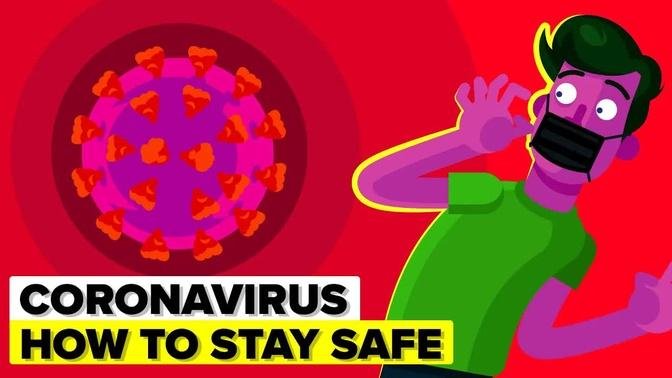 How To Stay Safe From New Coronavirus (COVID-2019)
