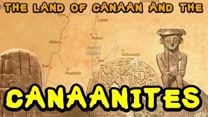 Introduction To Ancient Canaan And The Canaanites