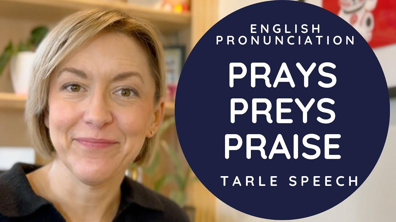 How to Pronounce PRAYS, PREYS, PRAISE - American English Pronunciation Lesson