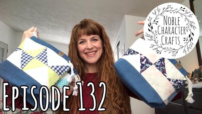 Noble Character Crafts - Episode 132 - Knitting & Crochet