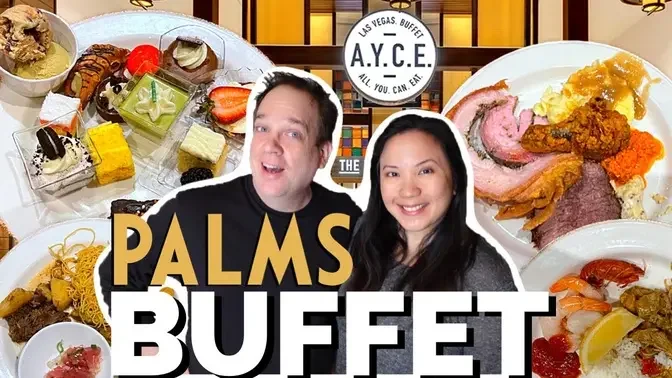 The Palms Las Vegas AYCE Buffet Price Is Right ?