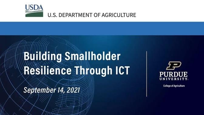 Global Agriculture Innovation Forum: Building Smallholder Resilience Through ICT (information and co