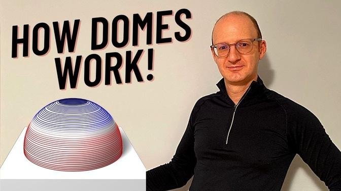 How Domes Work! (Structures 3-2)