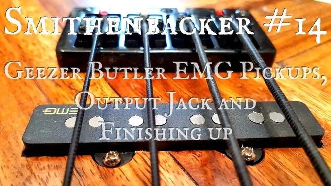 Making My Own Rickenbacker Bass #14: Geezer Butler EMG, Strings....