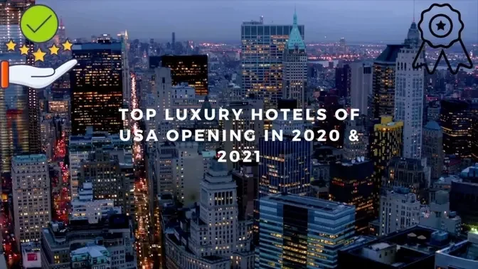 Top Luxury Hotels in USA   Best Luxury Hotels in USA (2020-2021)