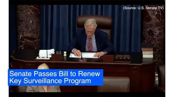 Senate Passes Bill to Renew Key US Surveillance Program