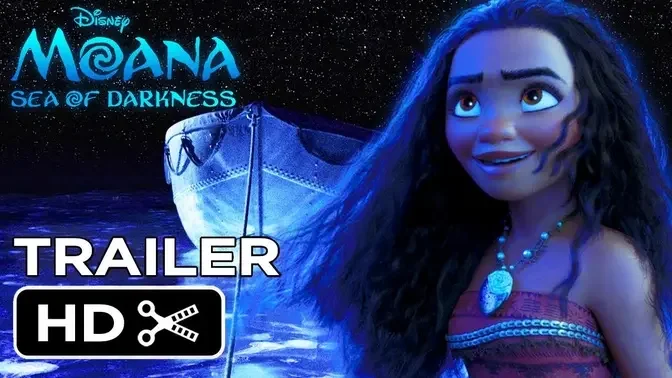 Moana 2 : Sea Of Darkness (2023) Teaser Trailer Concept Animated Disney ...