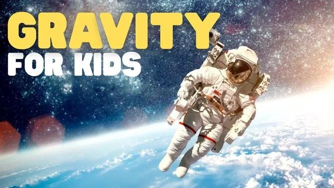 Gravity for Kids | Learn all about how gravitational force works