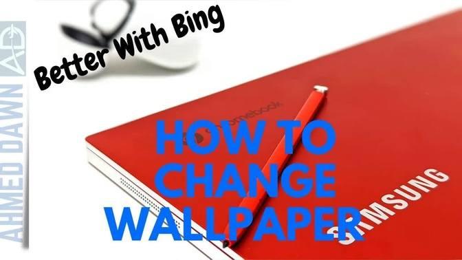 How to change chromebook wallpaper with bing chromebook 101 tips tricks