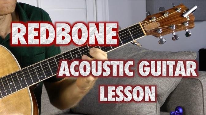 Redbone Acoustic Guitar Lesson