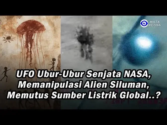 UFO Ubur-ubur = Senjata NASA, Memanipulasi Alien Siluman, Memutus Sumber Listrik Global!?