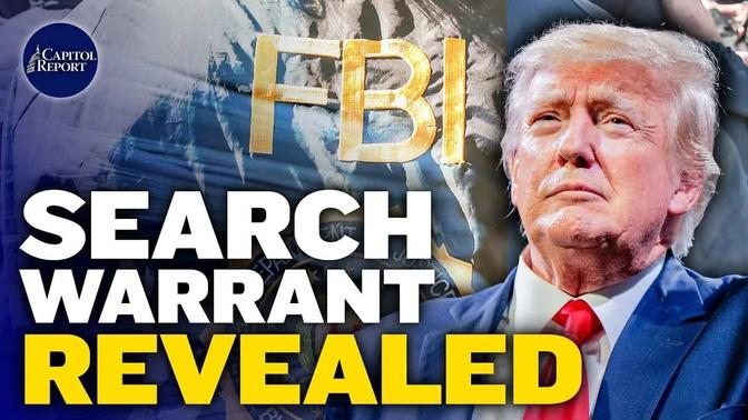 FBI Search Warrant Revealed; GOP Lawmakers Weigh In on the Fallout | NTD Capitol Report