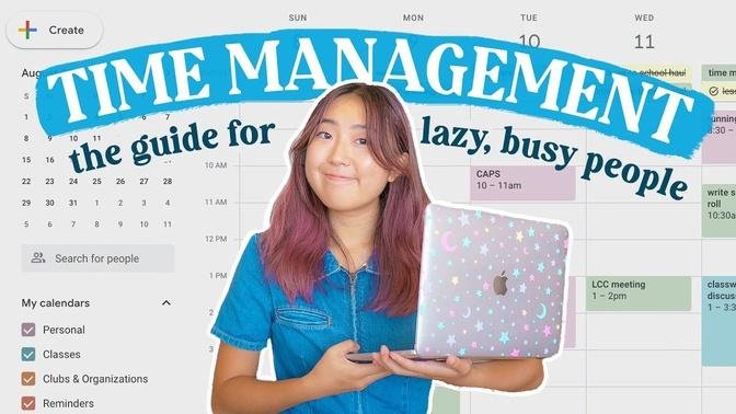 the definitive TIME MANAGEMENT GUIDE for busy but lazy people