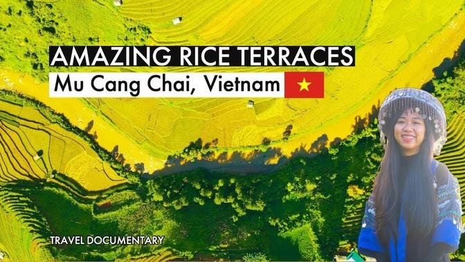 MOST BREATHTAKING Mu Cang Chai | Amazing Terraces, People, Culture, Food |Vietnam Travel Documentary