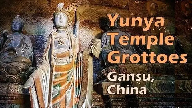 Yunya Temple Grottoes in Gansu, China