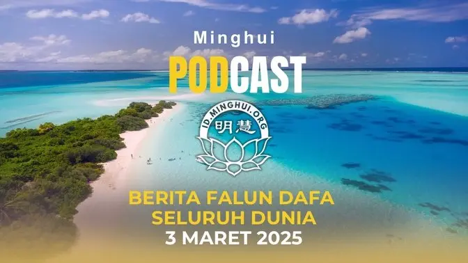 Berita Falun Dafa dari Seluruh Dunia - 3 Maret 2025