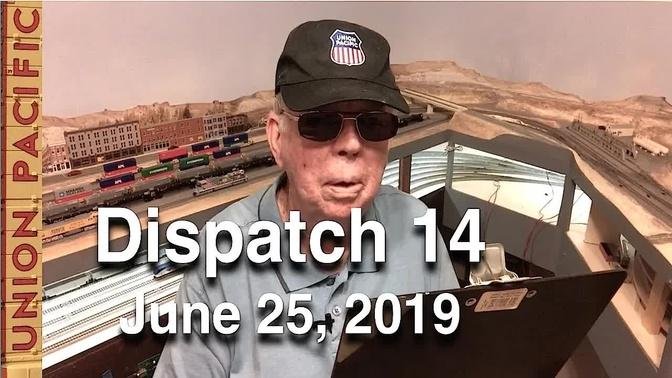 Dispatch 14: June 25, 2019
