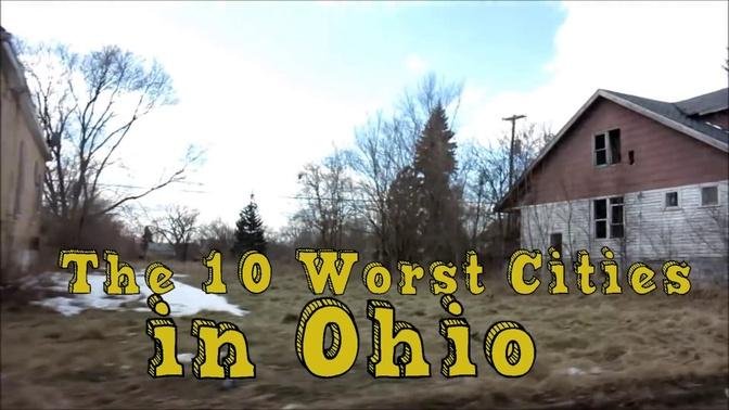 The 10 Worst Cities In Ohio Explained
