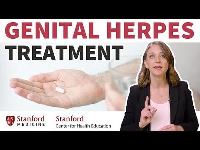 Genital herpes: Treatment & Management | Stanford Center for Health Education