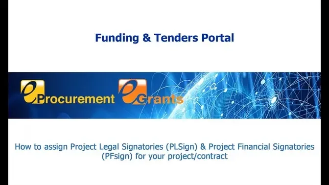 How to appoint a Project Legal / Financial Signatory in the Funding & Tenders Portal