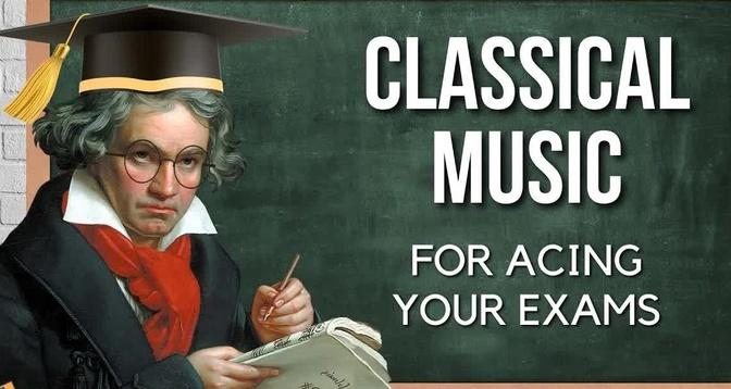 Classical Music for Acing Your Exams
