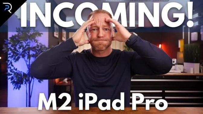 NEW M2 iPad Pro in 3...2...1!!!