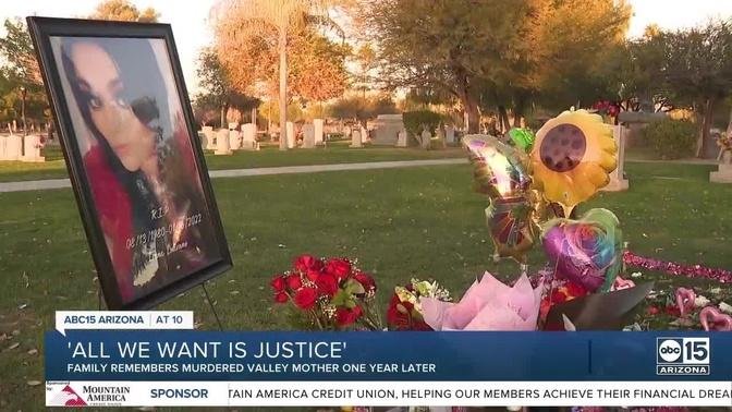 Family still fighting for justice in Phoenix woman's death one year later