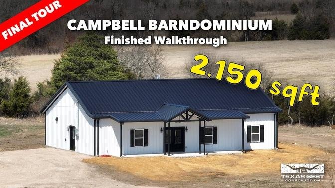 2,150sqft Campbell BARNDOMINIUM Home FINISHED TOUR Texas Best Construction