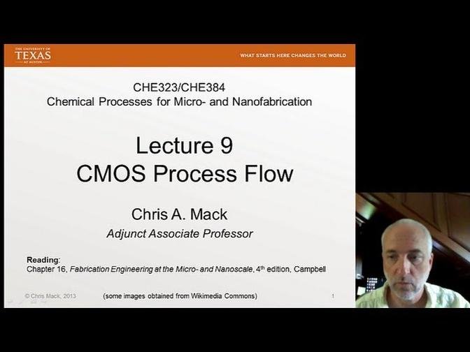 Lecture 9 (CHE 323) CMOS Process Flow