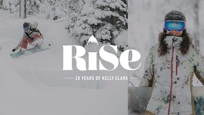 Rise: 20 Years of Kelly Clark