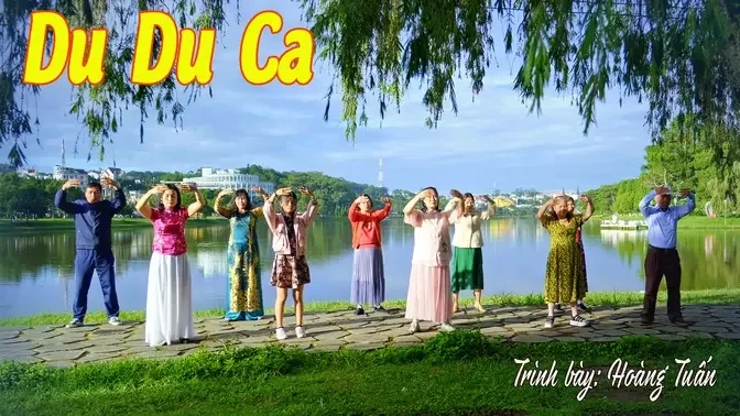 MV: DU DU CA (Thong dong tự tại) Trình bày: Hoàng Tuấn