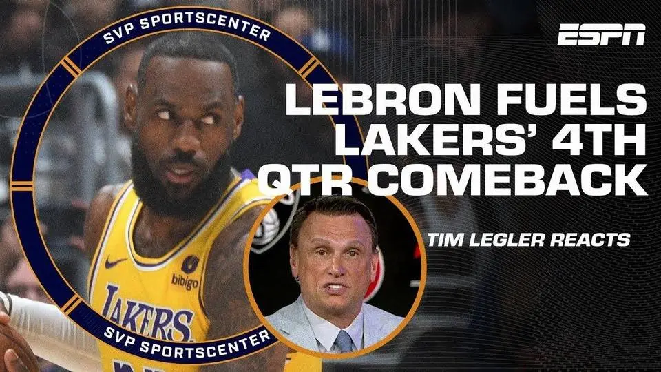 Reaction to Lakers’ comeback win_ What LeBron did defies logic – Tim Legler _ SC with SVP