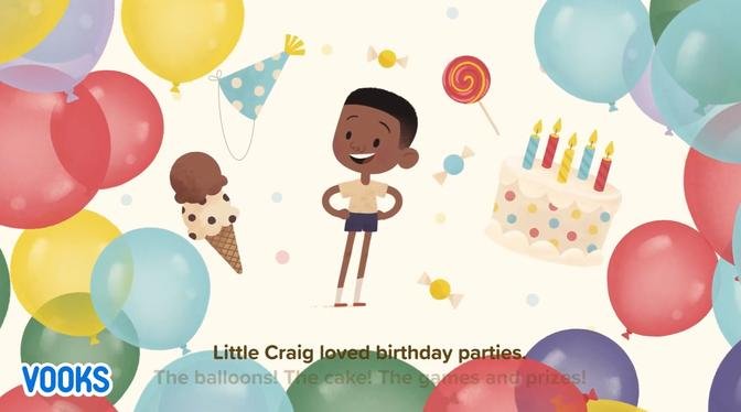 Animated Kids Book- Little Craig - Balloons and Cake! - Vooks Narrated Storybooks.