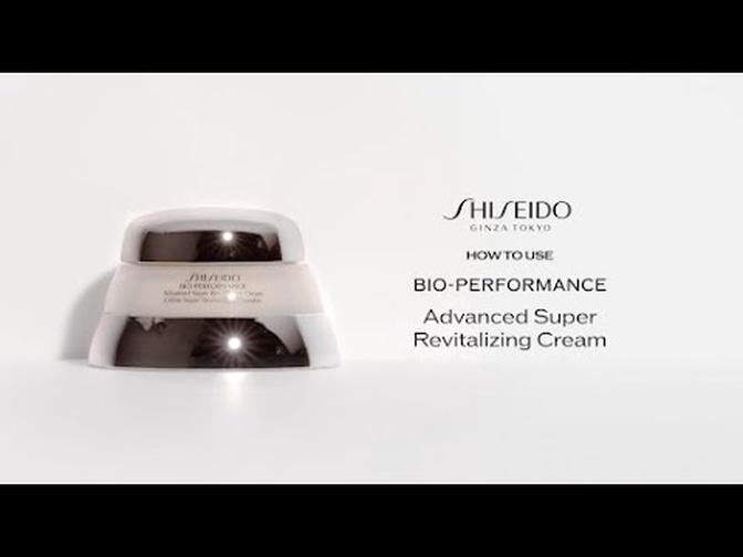 How To Use Bio-Performance Advanced Super Revitalizing Cream | Shiseido