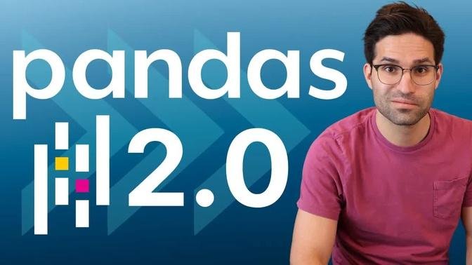 Pandas 2.0 - Everything You Need to Know