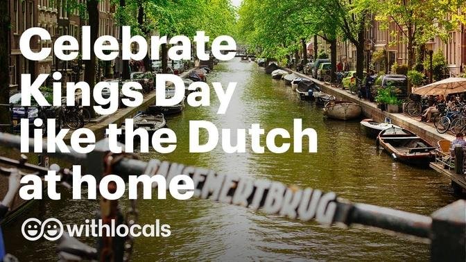 King's Day 2020  - Withlocals