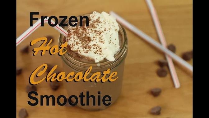 Frozen Hot Chocolate Smoothie | Healthy And Easy by Rockin Robin
