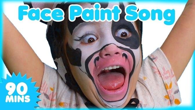 Face Paint Song and MORE Nursery Rhymes | 90 minutes | Songs for Kids