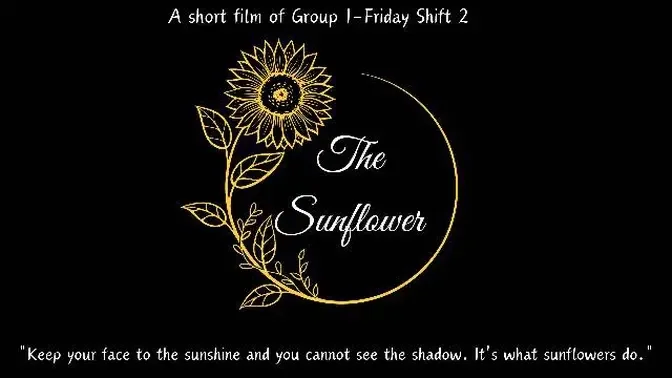 THE SUNFLOWER (Official Trailer) - American Literature Short Film - Group 1 Friday Shift 2