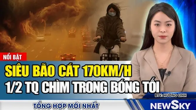 Bão Cát Kinh Hoàng Tấn Công Bắc Kinh, Nửa Trung Quốc Bị Phủ Mây Bụi, Giống Như Ngày Tận Thế