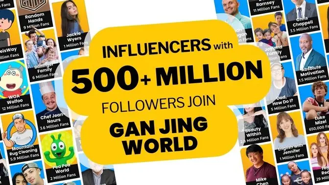 Influencers With 500+ Million Followers Join Gan Jing World to Make a Positive Digital Influence