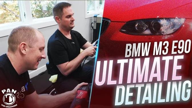 ULTIMATE DETAILING OF A SUBSCRIBER’S E90 BMW M3!