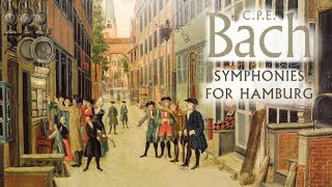C.P.E. Bach: Symphonies for Hamburg