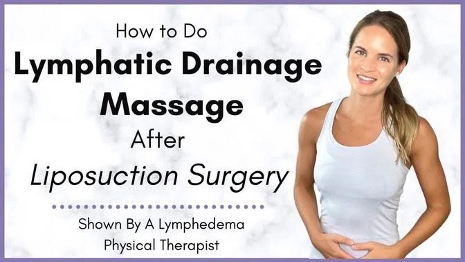 How to do Lymphatic Drainage Massage after Liposuction Surgery - By a ...