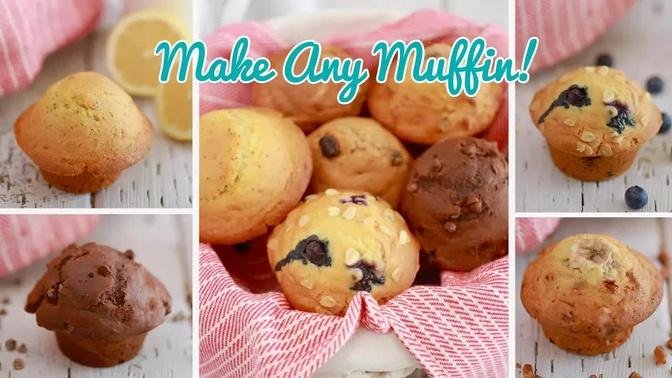 Crazy Muffins: One Muffin Recipe with Endless Flavor Variations!