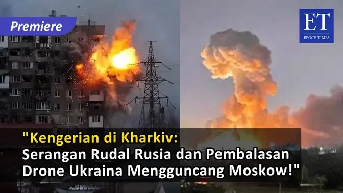 "Kengerian di Kharkiv: Serangan Rudal Rusia dan Pembalasan Drone Ukraina Mengguncang Moskow!"