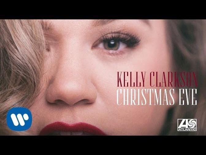 Kelly Clarkson - Christmas Eve [Official Audio].