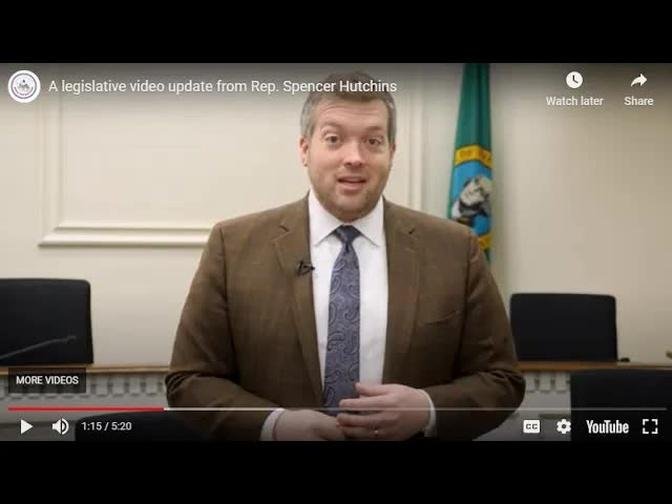 A legislative video update from Rep. Spencer Hutchins